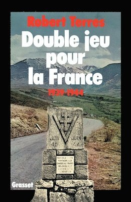 bokomslag Double jeu pour la France - 1939-1944