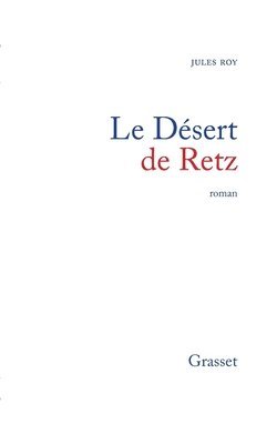 Le désert de Retz