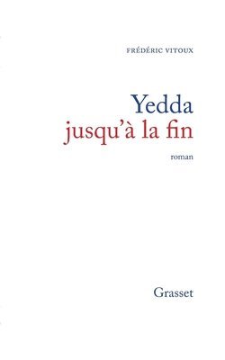 Yedda jusqu'à la fin 1