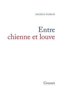 bokomslag Entre chienne et louve