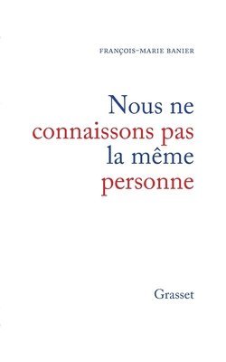 Nous ne connaissons pas la même personne 1