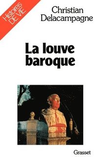 bokomslag La louve baroque