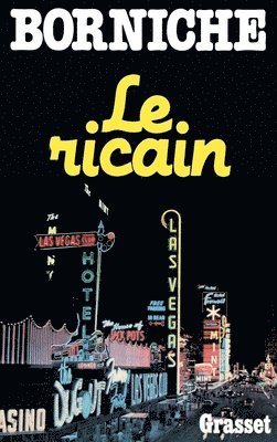 Roger Borniche - Le ricain, Häftad