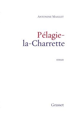 Pelagie La Charrette 1