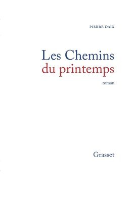 Les chemins du printemps 1