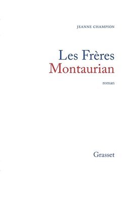 Les frères Montaurian