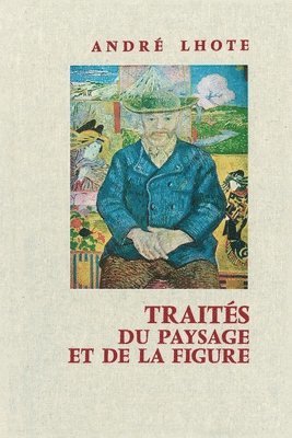 bokomslag Traités du paysage et de la figure