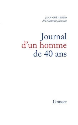 Journal d'un homme de 40 ans 1