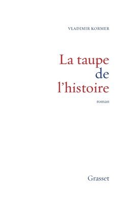 bokomslag La Taupe de L Histoire