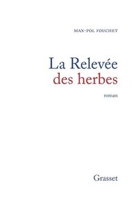 bokomslag La relevée des herbes