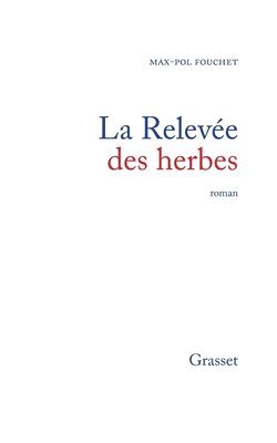 bokomslag La relevée des herbes