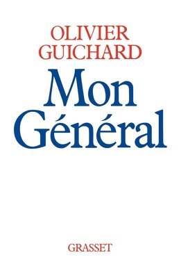 Olivier Guichard - Mon général, Häftad