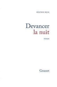 bokomslag Devancer la nuit