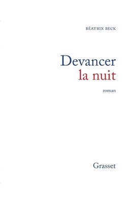 bokomslag Devancer la nuit