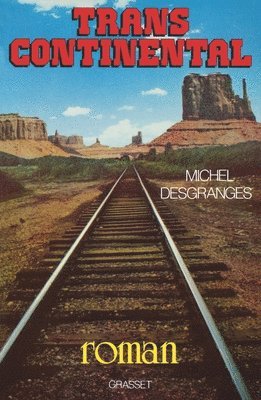 Michel Desgranges - Transcontinental, Häftad