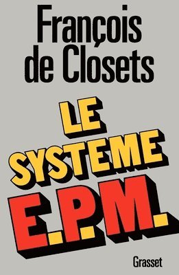 Le système E.P.M. 1