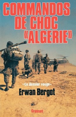 Bergot-E - Commando de choc en Algérie, Häftad