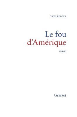 Le fou d'Amérique 1