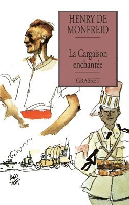 bokomslag La cargaison enchantée