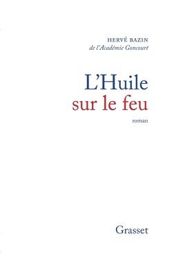 L'huile sur le feu 1