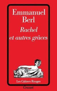 bokomslag Rachel et autres grâces