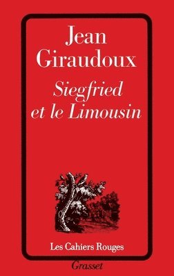 Giraudoux-J - Siegfried et le Limousin, Häftad