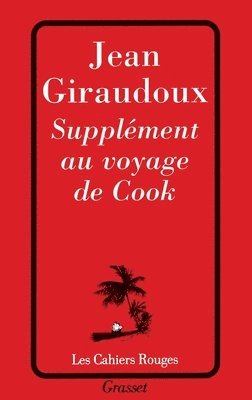 Giraudoux-J - Supplément au voyage de Cook, Häftad
