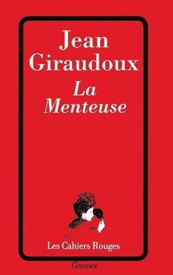 Giraudoux-J - La menteuse, Häftad