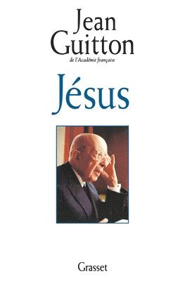 Guitton-J - Jésus, Häftad