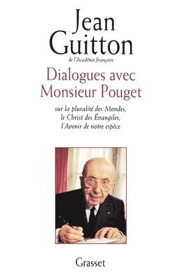 Dialogues avec monsieur Pouget 1