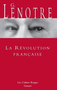 bokomslag La Revolution Francaise