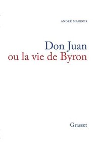 bokomslag Don Juan ou la vie de Byron