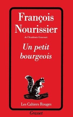 François Nourissier - Un petit bourgeois, Häftad