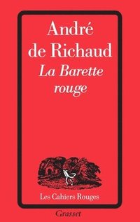 bokomslag La barette rouge