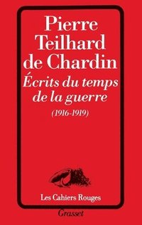 bokomslag Ecrits du temps de la guerre (1916-1919)