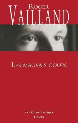 bokomslag Les mauvais coups