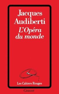 bokomslag L'opéra du monde