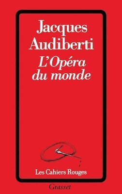 bokomslag L'opéra du monde