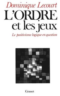 bokomslag L'ordre et les jeux