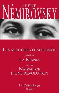 bokomslag Les Mouches D'automne, La Niania Et Naissance D'une Revolution