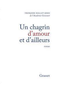 Un chagrin d'amour et d'ailleurs 1