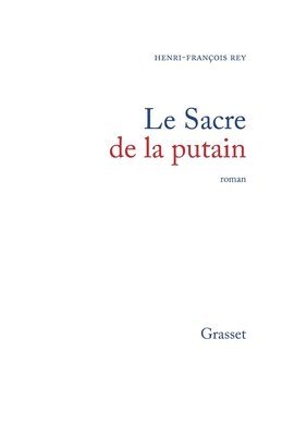Le Sacre de la putain 1