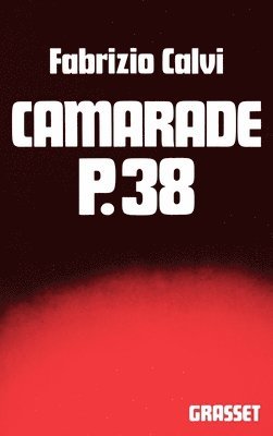 Camarade P. 38 1