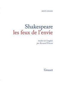 Shakespeare, les feux de l'envie