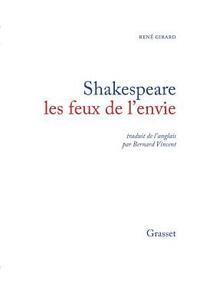 Shakespeare, les feux de l'envie 1