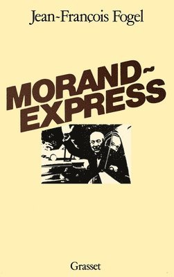 bokomslag Morand-Express