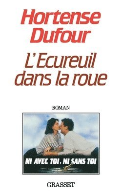 bokomslag L'écureuil dans la roue