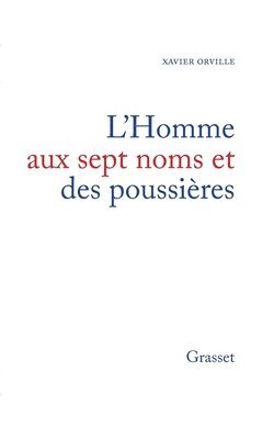 bokomslag L'homme aux sept noms et des poussières