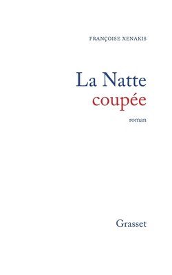 bokomslag La natte coupée