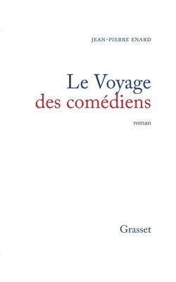 Le voyage des comédiens 1